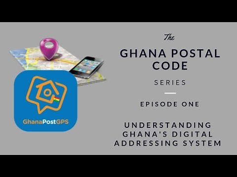 Ghana Postal Code: Understanding Ghana's Digital Addressing System