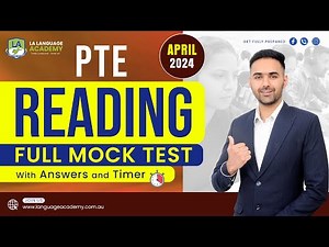 PTE Reading Full Mock Test with Answers | April 2024 | Language academy PTE NAATI IELTS Experts