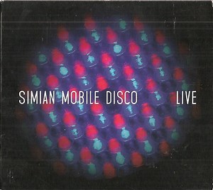 Simian Mobile Disco - Live