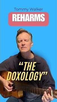 The Doxology (Reharm)