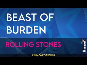 Beast Of Burden - Rolling Stones (KARAOKE)
