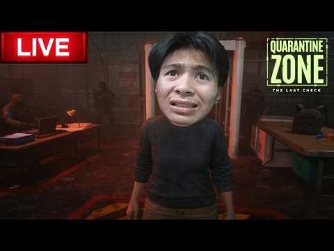 LIVE : อร้าย คุณพรี้ | Quarantine Zone: The Last Check