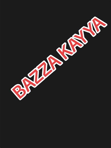Bazza Kayya: Kannywood Exclusive