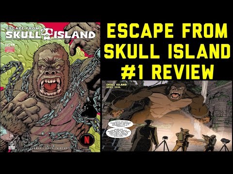 Escape From Skull Island #1 Review