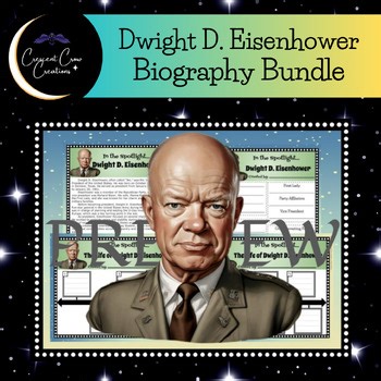 President Dwight D. Eisenhower Biography Bundle Research Project