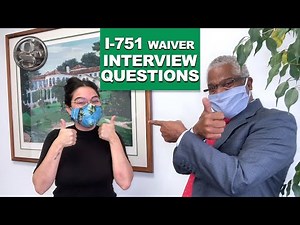 Green Card I-751 Waiver Mock Interview - What to Expect at your USCIS Interview - GrayLaw TV