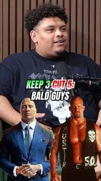 Keep 3, Cut 5: Bald People 🧑🏻‍🦲