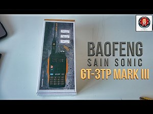 BAOFENG GT-3TP Mark III unboxing
