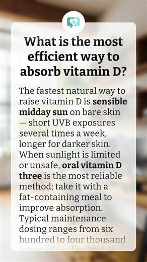 What is the most efficient way to absorb vitamin D?