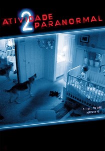 Atividade Paranormal 2 filme - Veja onde assistir