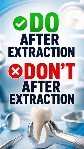 DOs & DON’Ts After Tooth Extraction 🦷 | Heal Faster & Avoid Dry Socket