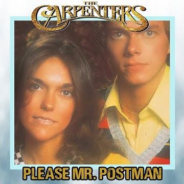 THE CARPENTERS - PLEASE MR POSTMAN