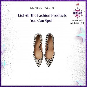 Here’s a test of your memory. Watch this video… Watch it closely. And, tell us all the fashion products you spot. Bonus points if you get the sequence right too! Answer using #PricesRevealedOnMyntraEORS #GetSetForMyntraEORS #1DayForMyntraEORS 2 winners to get it right get a Myntra Gift Voucher worth Rs.1000 each. Multiple attempts allowed. #Contest #ContestAlert | Myntra