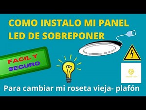 COMO INSTALO MI PANEL LED DE SOBREPONER