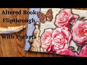 Altered Book Flipthrough With Pockets and Whatnot