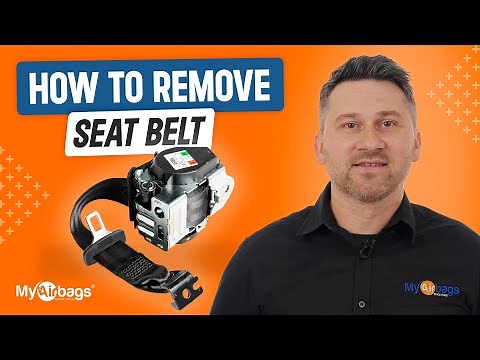How To Remove a Seat Belt | MyAirbags