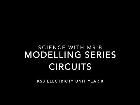 Modelling series circuits YEAR 8