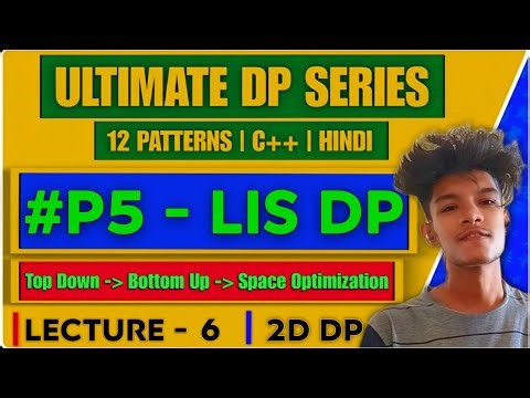 L6 - LIS DP | Minimum Number of Removals to Make Mountain Array | LeetCode 1671 | Intuition Building