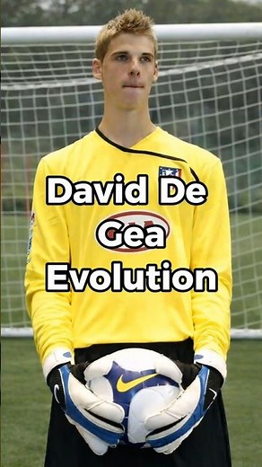 The Rise of David De Gea