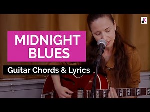 Midnight Blues (Gary Moore cover) with guitar chords and lyrics