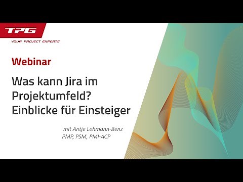 Jira im Projektmanagement – was kann es? Tipps für Einsteiger + Jira Seminar