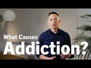 Understanding Addiction | What Causes Addiction?