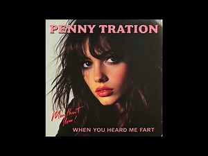 When You Heard Me Fart (Banned 1990s Song) by Penny Tration / Hit Songs of the 90s