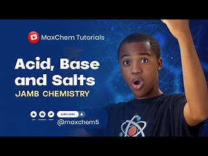 JAMB Chemistry: Acids, Bases & Salts! Everything You Need to Know