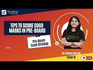 Pre-Board Exam Strategy | Class 10 | Tips to Score Good Marks in Pre-Board By Yakshu Ma'am