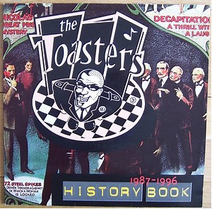 The Toasters - History Book 1987-1996