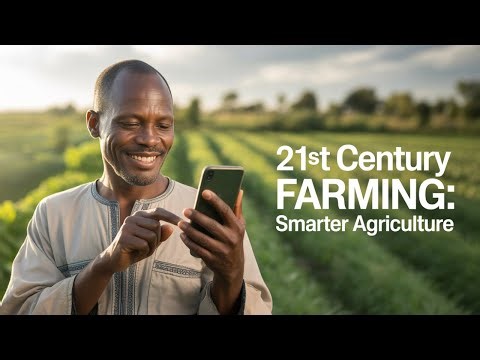 Agricultural Extension in the 21st Century: Transforming Farming with Education & Technology