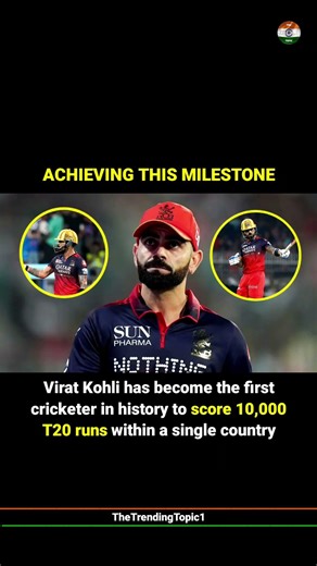ViratKohli has become the first cricketer in history to score 10,000 T20runs within a single country