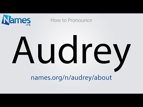 How to Pronounce Audrey
