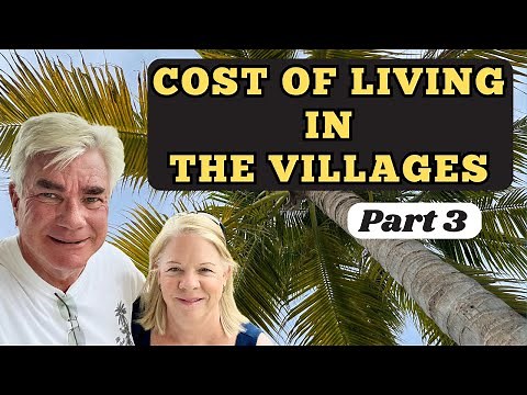 Cost of Living in The Villages: Is it Worth It?
