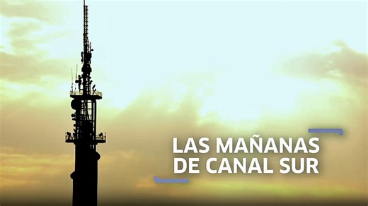 Más información, más emoción y actualidad de cercanía en las mañanas de Canal Sur