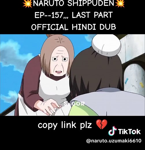 naruto shippuden episode 157 last part season 7 official hindi dub #narutoshippuden #narutouzumaki #naruto #foryoupage #foryou