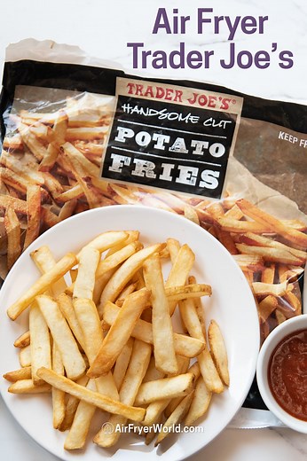 Air Fryer Trader Joe's French Fries FROZEN EASY | Air Fryer World
