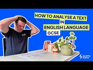 How to Analyse a Text in English Language GCSE