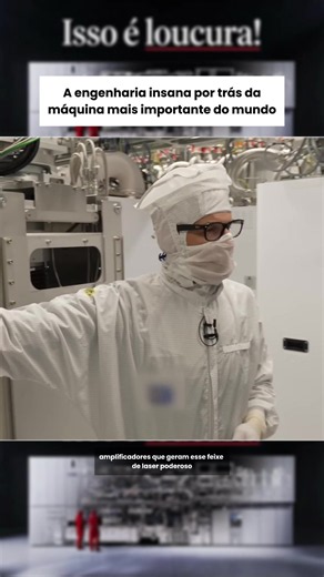 ASML: a máquina que tornou os chips modernos possíveis