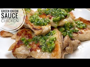 Pan Fried Chicken With Green Onion Sauce | Simple And Flavorful Skinless Boneless Chicken Recipe