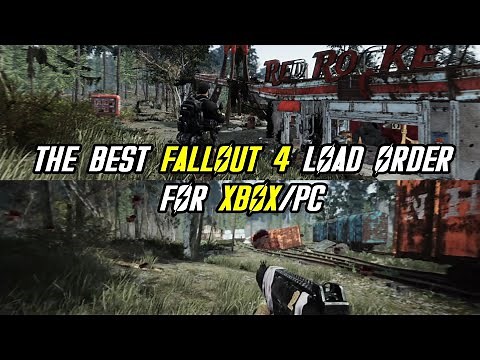 The BEST Fallout 4 Load Order For Xbox (And PC)