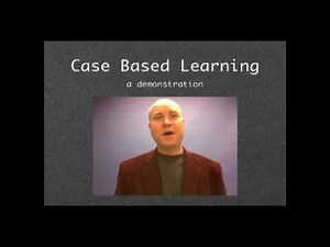 Case Based Learning Demonstration