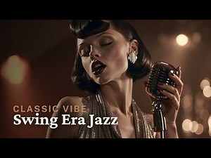 Classic Big Band Swing Jazz & Vintage Swing Music To Dance Lindy Hop All Night Long