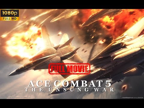 Ace Combat 5 Unsung War - All Cutscenes (Full Movie)