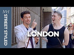 Best Men’s Fashion in London | Street Styled