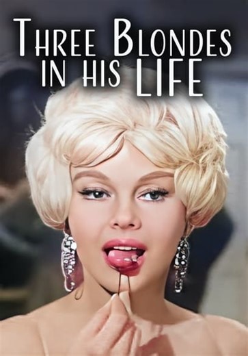 Three Blondes in His Life (1961)