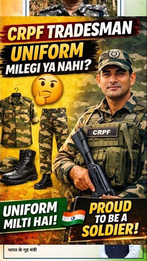 CRPF Tradesman Uniform Milegi Ya Nahi 🤔 Full Details | Dress Code, Training & Reality Explained