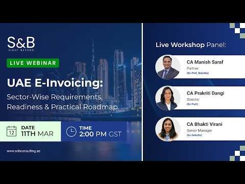 UAE E-Invoicing: Sector-Wise Requirements, Readiness & Practical Roadmap | Live Webinar