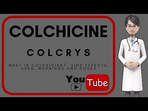 💊 what is COLCHICINE used for?. Side effects, warnings, uses, dosage of Colchicine (Colcrys).