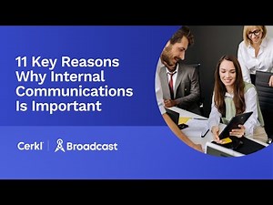 The Importance of Internal Communication: 11 Key Reasons and Strategies